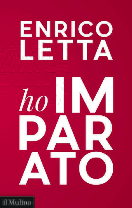 'Ho imparato' di Enrico Letta