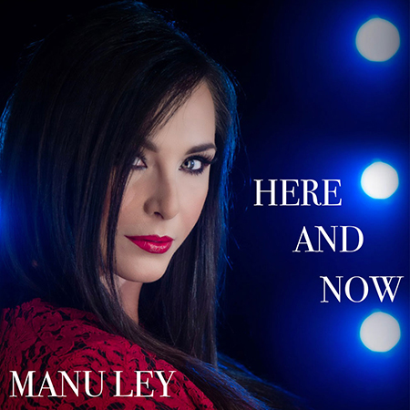 'Here and now' Manu Ley
