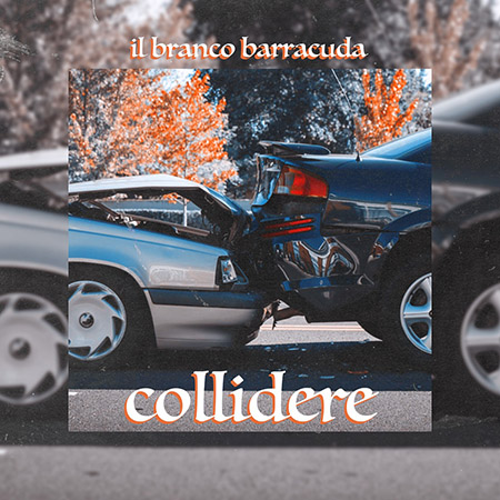 'Collidere' - Il Branco Barracuda