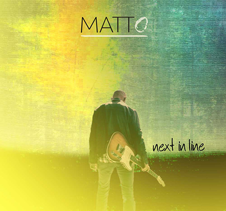 MattO - 'Next in line'