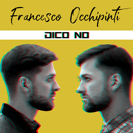 'Dico no' di Francesco Occhipinti