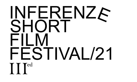 'Inferenze Short Film Festival 2021'