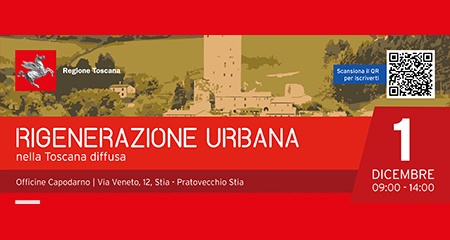 Rigenerazione urbana nella Toscana diffusa