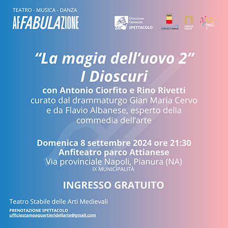 'La magia dell’uovo 2 - I Dioscuri'